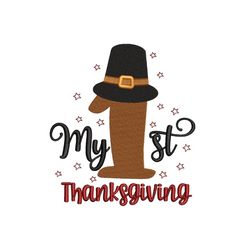 My 1st Thanksgiving Embroidery Design, My First Baby Turkey Embroidery Design, 4 sizes, Instant Download