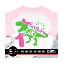 Dinosaur Birthday Girl Svg, One Rex Svg, 1st Birthday Svg Dxf Eps Png, First Birthday Cut Files, T-Rex Shirt Design, Kid