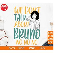 Encanto SVG Bruno svg png clipart SVG, We dont talk about Bruno cut file layered by color, Cut file Cricut, Silhouette