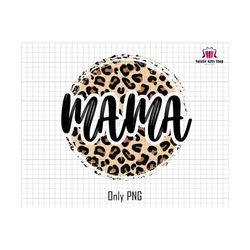 Mama Leopard Png, Mama Png, Mothers Day Png, Western Mama Png, Mom Png Sublimation, Mom Life Png, Western Shirt, Mama Shirt, Leopard Design