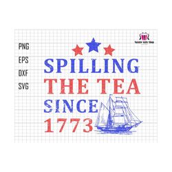 American Freedom Svg, Spilling The Tea Since 1773 Svg, Patriotic Freedom US Pride, Independence Day Svg, Patriotic Svg, 4th Of July,USA Flag