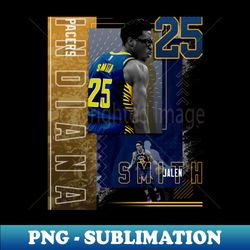 jalen smith basketball paper poster pacers 2 - elegant sublimation png download - instantly transform your sublimation projects