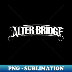 Alter-Bridge - Aesthetic Sublimation Digital File - Transform Your Sublimation Creations