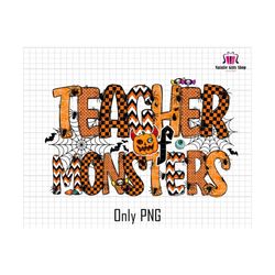 Teacher Of Monsters Png , Teacher Halloween Png, Teacher Life Png, Spooky Teacher Png, Halloween Png, Teaching Png, Funny Halloween Png
