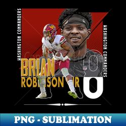 Brian Robinson Jr football Paper Poster Commanders 4 - Artistic Sublimation Digital File - Revolutionize Your Designs