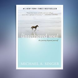 The Untethered Soul Guided Journal: Practices to Journey Beyond Yourself