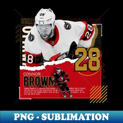 Connor Brown Hockey Paper Poster Senators - Exclusive PNG Sublimation Download - Boost Your Success with this Inspirational PNG Download