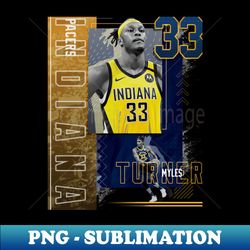 myles turner basketball paper poster pacers 2 - png transparent sublimation file - create with confidence