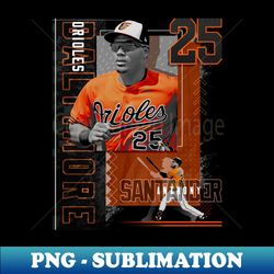 Anthony Santander Baseball Paper Poster Orioles 2 - High-Resolution PNG Sublimation File - Perfect for Sublimation Mastery