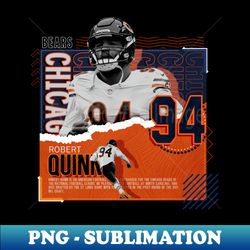 Robert Quinn Football Paper Poster Bears - Professional Sublimation Digital Download - Boost Your Success with this Inspirational PNG Download