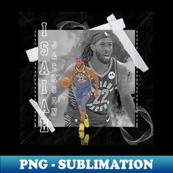 isaiah jackson basketball paper poster pacers 2 - stylish sublimation digital download - perfect for personalization