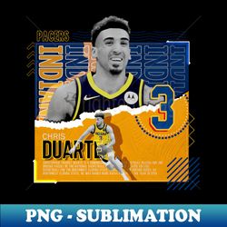 chris duarte basketball paper poster pacers - vintage sublimation png download - perfect for personalization