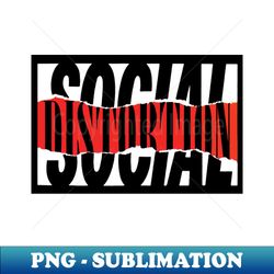 social distortion ripped style - High-Quality PNG Sublimation Download - Perfect for Creative Projects