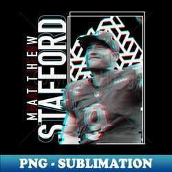 Matthew Stafford Glitch Effect - Modern Sublimation PNG File - Unleash Your Inner Rebellion
