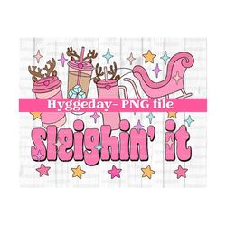 Sleighin' PNG, Digital Download, Sublimation, sublimate, Christmas, Iced Coffee, Tumbler, Sleigh, Santa, caffeine, pink, cute, mama, funny