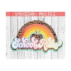 School Rules Png, Sublimation Download, back to school,  leopard, cheetah, rainbow, tie dye, sublimate,