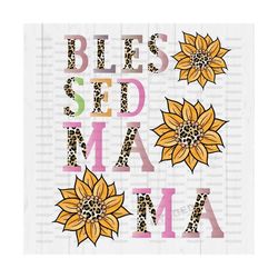 Blessed Mama PNG, Sublimation Design Download, mom, Mother's Day,