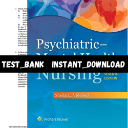 Test Bank for Psychiatric Mental Health Nursing 7th Edition Videbeck PDF | Instant Download | All Chapters Included