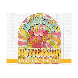 Buckle Up PNG, Digital Download, Sublimation Download, country, western, 70s, hippie, saddle, cowboy, cowgirl, vintage, retro, groovy, rodeo
