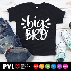 Big Bro Svg, Big Brother Svg, Brother Quote Cut Files, Sibling Svg Dxf Eps Png, Family Sayings Clipart, Boy Shirt Design
