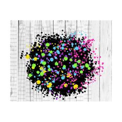 Splatter Background Png, Sublimate Download, Background Splash, Paint Drops, Neon, Bleached,