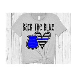 Back the blue SVG DXF PNG, Support Police, Badge, heart, doodle, hand drawn, File for: Cricut, Sublimate, Silhouette,