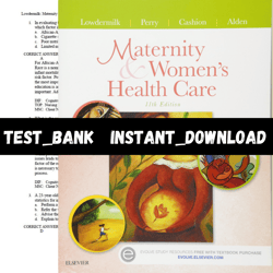 Test Bank for Maternity and Women's Health Care 11th Edition by Kitty Cashion PDF | Instant Download | All Chapters Incl