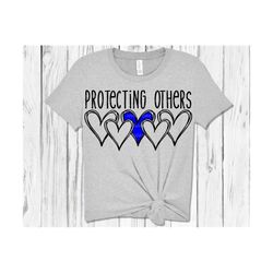 Protecting Others SVG DXF PNG, Support Police, heart, doodle, hand drawn, File for: Cricut, Sublimate, Silhouette,