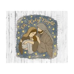 oh holy night png, sublimate download, christmas, baby jesus, nativity scene, manger, spiritual, religious, sublimation,
