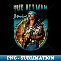 Gregg Allmans Voice The Heart And Soul Of The Band - Vintage Sublimation PNG Download - Capture Imagination with Every Detail