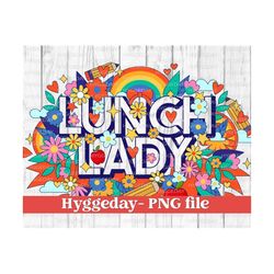 Lunch Lady Png, Sublimation Download, back to school,  leopard, cheetah, rainbow, tie dye, sublimate,