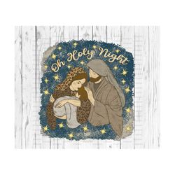 oh holy night png, sublimate download, christmas, baby jesus, nativity scene, manger, spiritual, religious, leopard, christian, sublimation,