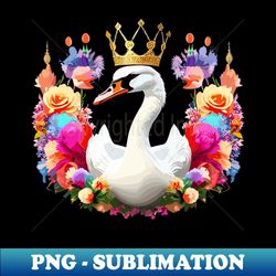 Wear the Crown Flaunt the Feathers - Decorative Sublimation PNG File - Vibrant and Eye-Catching Typography