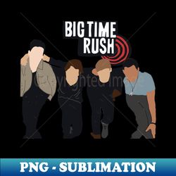 Big Time Rush Vintage - Signature Sublimation PNG File - Bold & Eye-catching