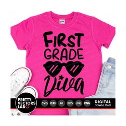 First Grade Diva Svg, Back To School Svg, 1st Grade Shirt Design, Girls Svg, Dxf, Eps, Png, 1st Day of School Cut Files,