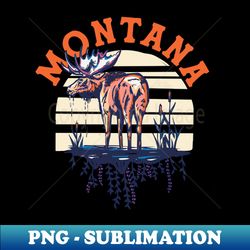 Big Sky Country Montana Cool Retro Shirt Art Featuring A Moose - Creative Sublimation PNG Download - Defying the Norms