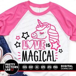 Valentine Unicorn Svg, Love is Magical Svg, Valentine's Day Cut Files, Unicorn Quote Svg Dxf Eps Png, Girls Shirt Design