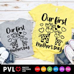 Our First Mother's Day Svg, Mother's Day Cut Files, Mommy & Me Svg, Dxf, Eps, Png, Giraffe Svg, New Mom and Baby Boy Svg