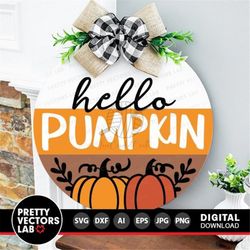 Hello Pumpkin Svg, Welcome Fall Round Sign Cut Files, Door Hanger Svg, Autumn Farmhouse Svg, Dxf, Eps, Png, Thanksgiving