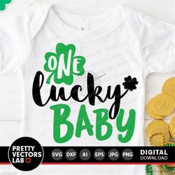 One Lucky Baby Svg, St Patrick's Day Cut Files, Baby Svg, Clover Quote Svg Dxf Eps Png, Baby Shirt Design, Boy, Girl Svg