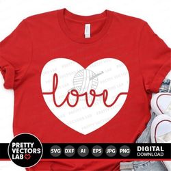 Love Svg, Heart Svg, Valentine's Day Cut File, Girls Valentine Svg, Dxf, Eps, Png, Woman Shirt Design, Farmhouse Sign Sv