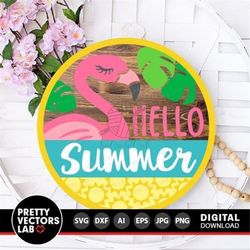 Hello Summer Svg, Flamingo Svg, Welcome Round Sign Cut File, Summer Farmhouse Svg Dxf Eps Png, Door Hanger Svg, Porch Sv