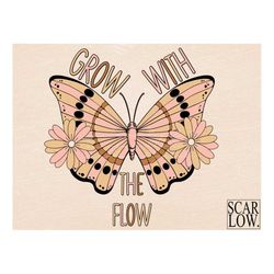 Grow With The Flow Butterfly Boho PNG sublimation design Download, butterfly png, hippie png, floral png, little girl pn