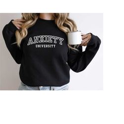 Anxiety University Sweatshirt, Introvert Sweatshirt, Funny Mental Health Hoodie, Depression Sweatshirt, Sarcastic Sweats