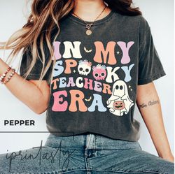 In My Teacher Era Shirt Png, Spooky Teacher GhosT-Shirt Png, Halloween Teacher Gift,   halloween, Halloween Teacher Shir