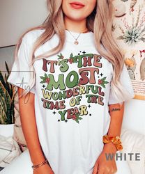 Retro Its The Most Wonderful Time of Year t-shirt, retro Christmas t-shirt, Christmas shirt, iPrintasty Christmas Comfor