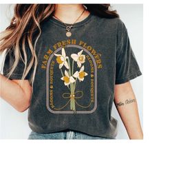 Wildflower Tshirt, Farm Fresh Shirt, Retro Floral Tshirt, Gift for Her, Ladies Shirts, Best Friend Gift, BELLA CANVAS Sh