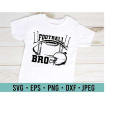 Football Bro SVG | Football Brother T Shirt Design SVG | Family Member Sports Fan American Football | Game Day SVG