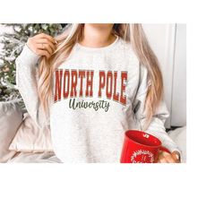 North Pole University SVG, North Pole PNG, Christmas Design File, Christmas Party Shirt, Trendy Christmas PNG, Digital D