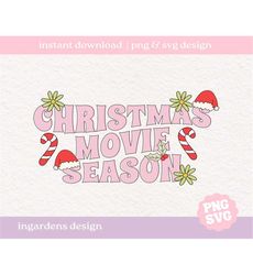 Christmas Movie Season SVG PNG, Trendy Holiday svg png, Retro Style Christmas svg png
